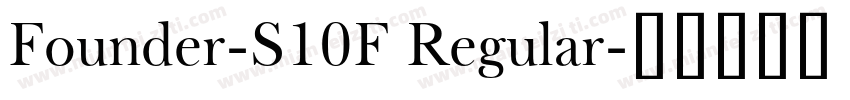 Founder-S10F Regular字体转换